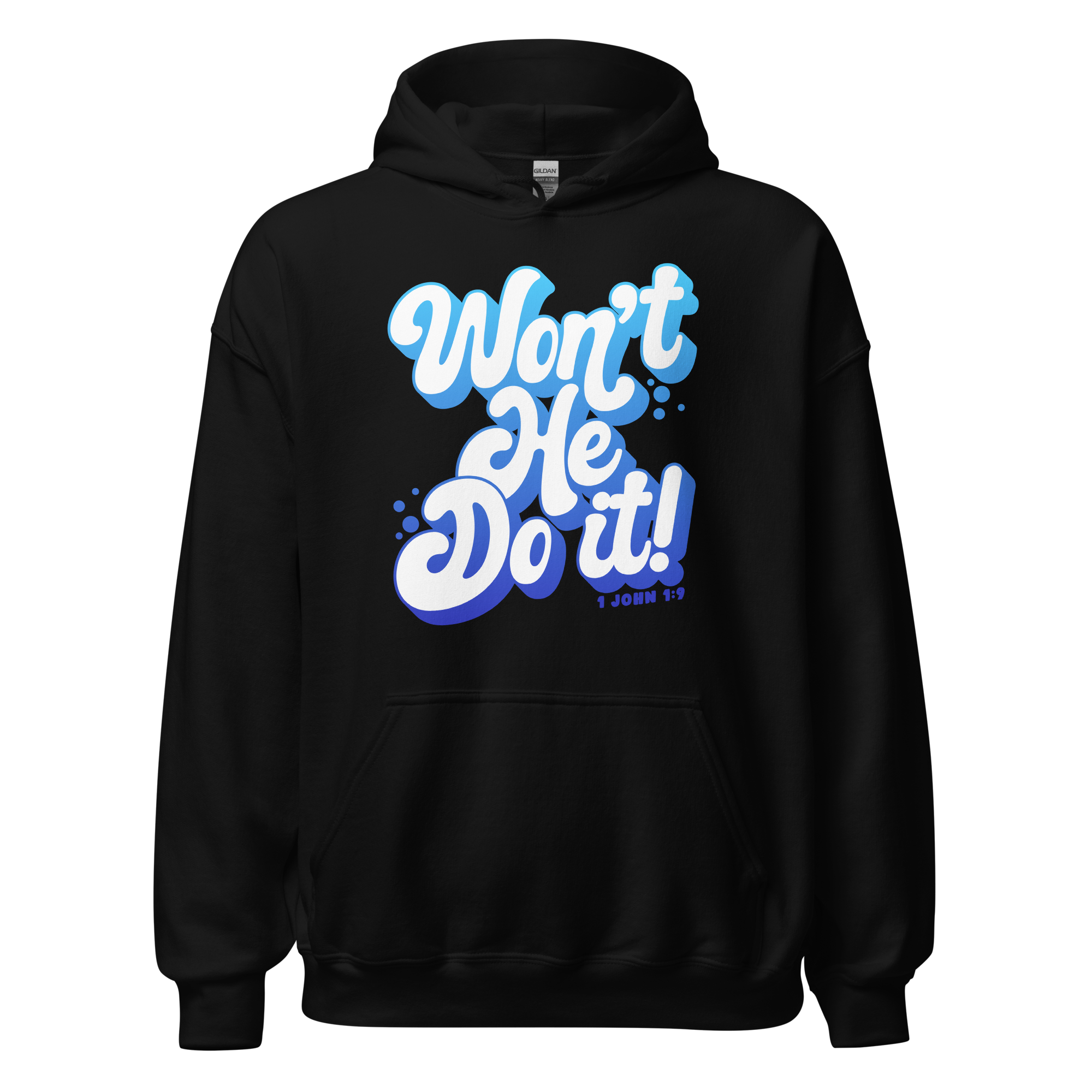 Unisex Hoodie - Won't He do it! - Anointed Tees