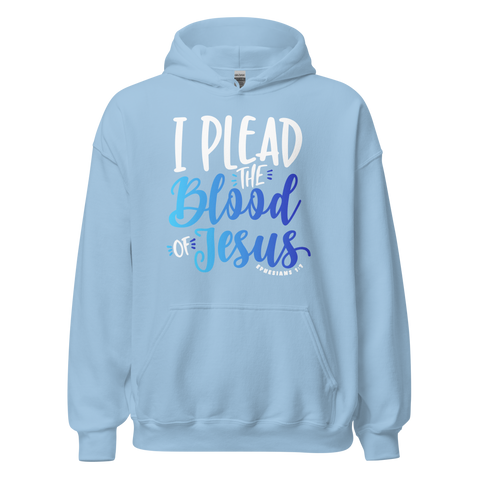 Unisex Hoodie - I Plead the Blood of Jesus - Anointed Tees