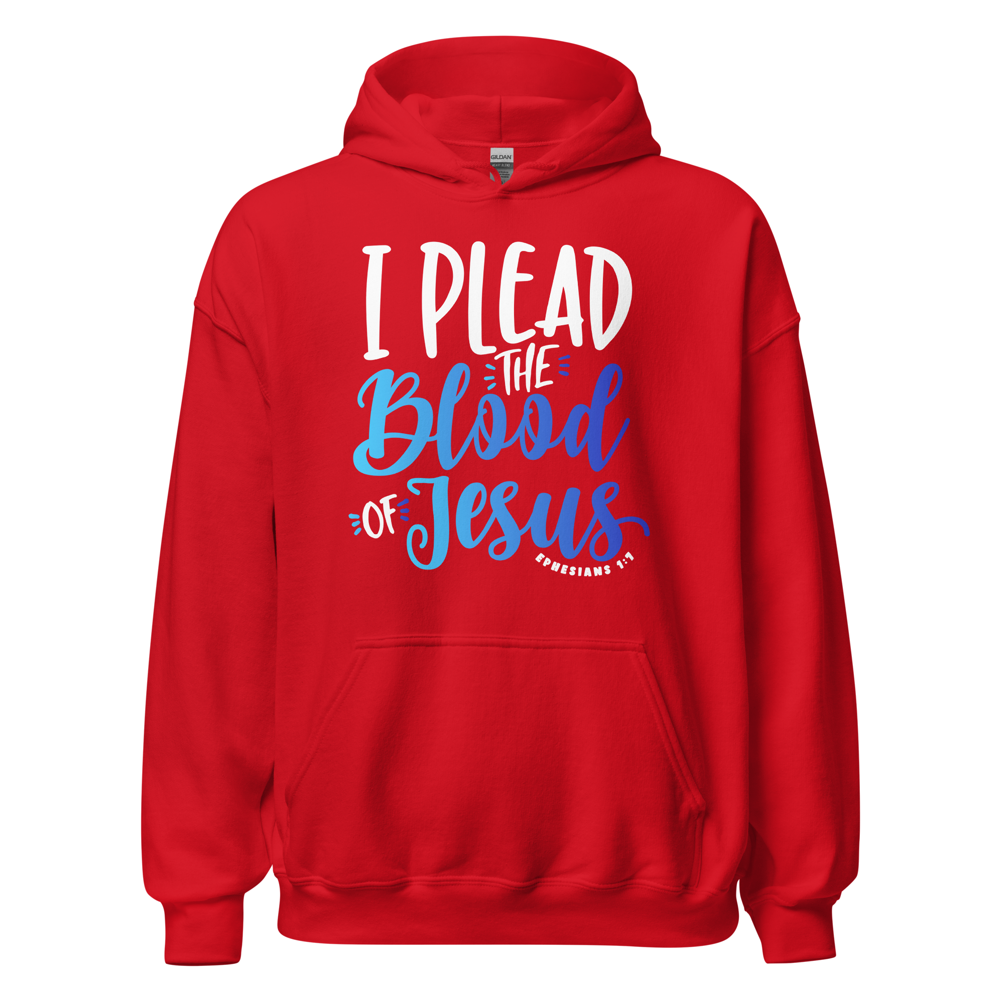 Unisex Hoodie - I Plead the Blood of Jesus - Anointed Tees