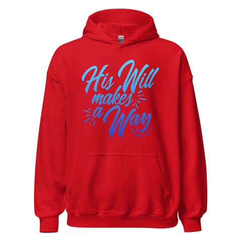 Unisex Hoodie - His Will Makes a Way - Anointed Tees