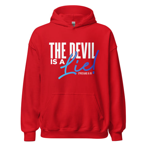 Unisex Hoodie - The Devil is a lie! - Anointed Tees