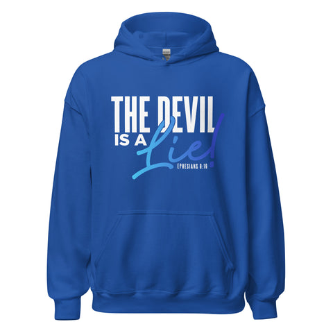 Unisex Hoodie - The Devil is a lie! - Anointed Tees