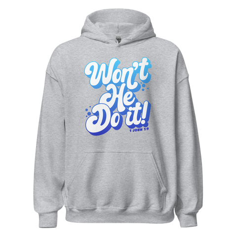 Unisex Hoodie - Won't He do it! - Anointed Tees