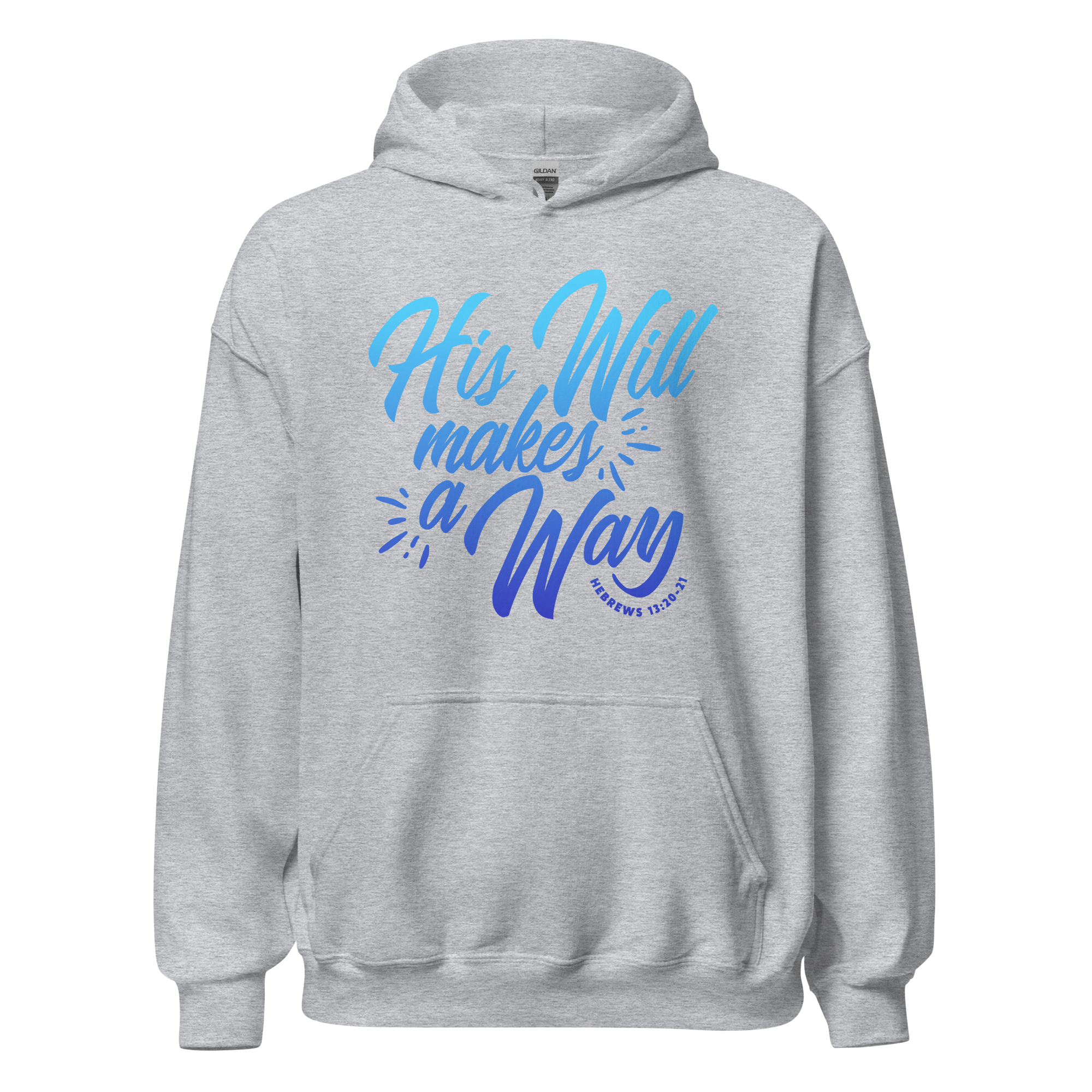 Unisex Hoodie - His Will Makes a Way - Anointed Tees