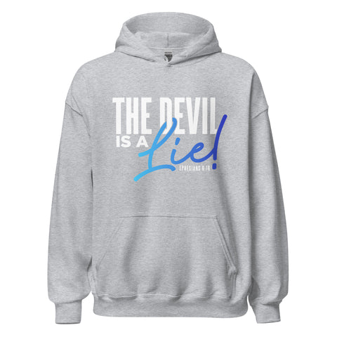 Unisex Hoodie - The Devil is a lie! - Anointed Tees