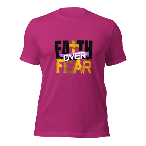 Unisex T-shirt - Faith over Fear - Anointed Tees