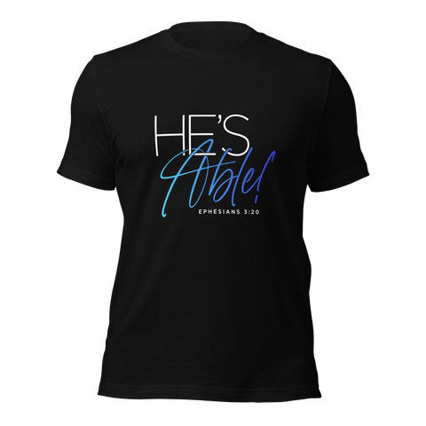 Unisex T-shirt - He's Able - Anointed Tees