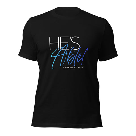 Unisex t-shirt - He's Able! - Anointed Tees