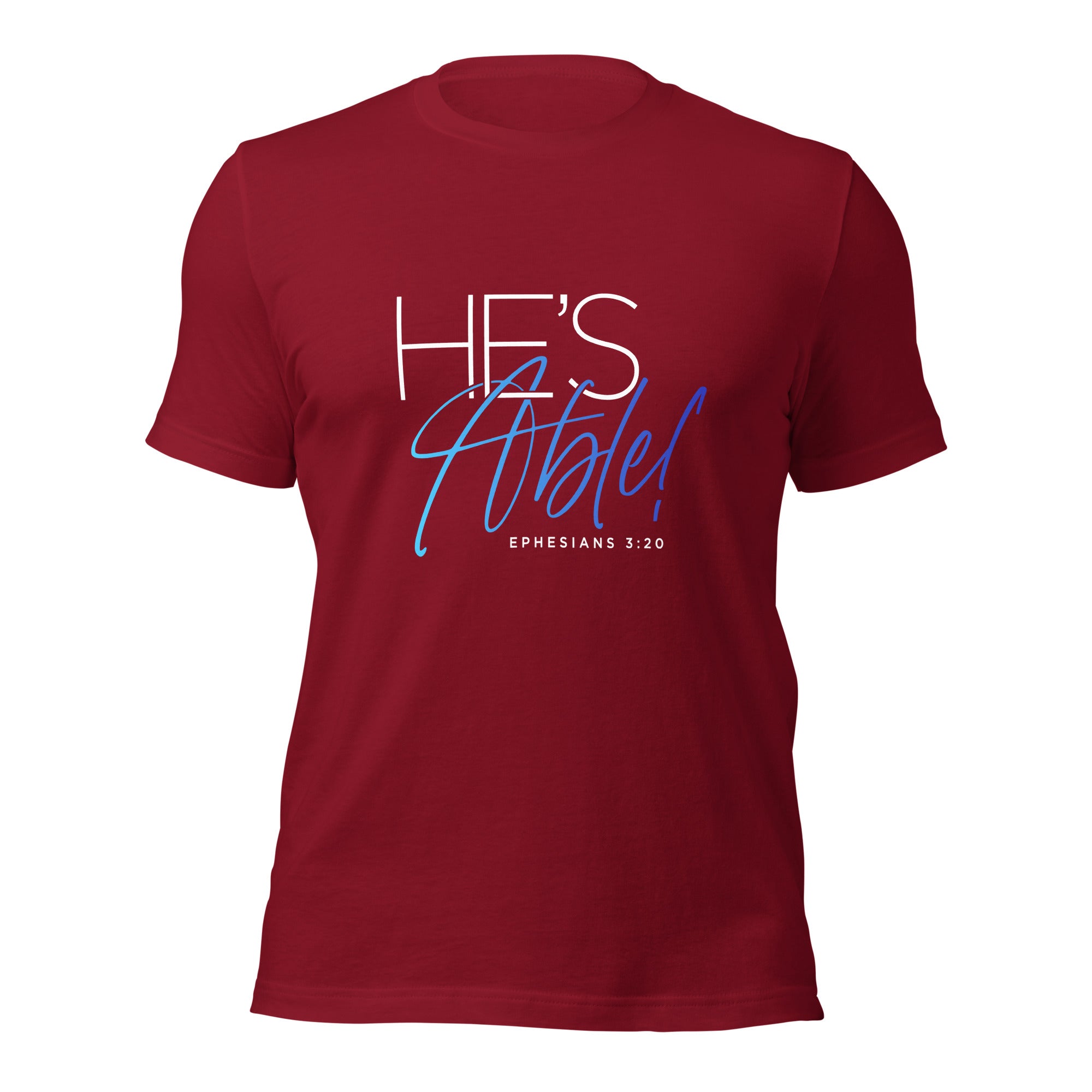 Unisex t-shirt - He's Able! - Anointed Tees