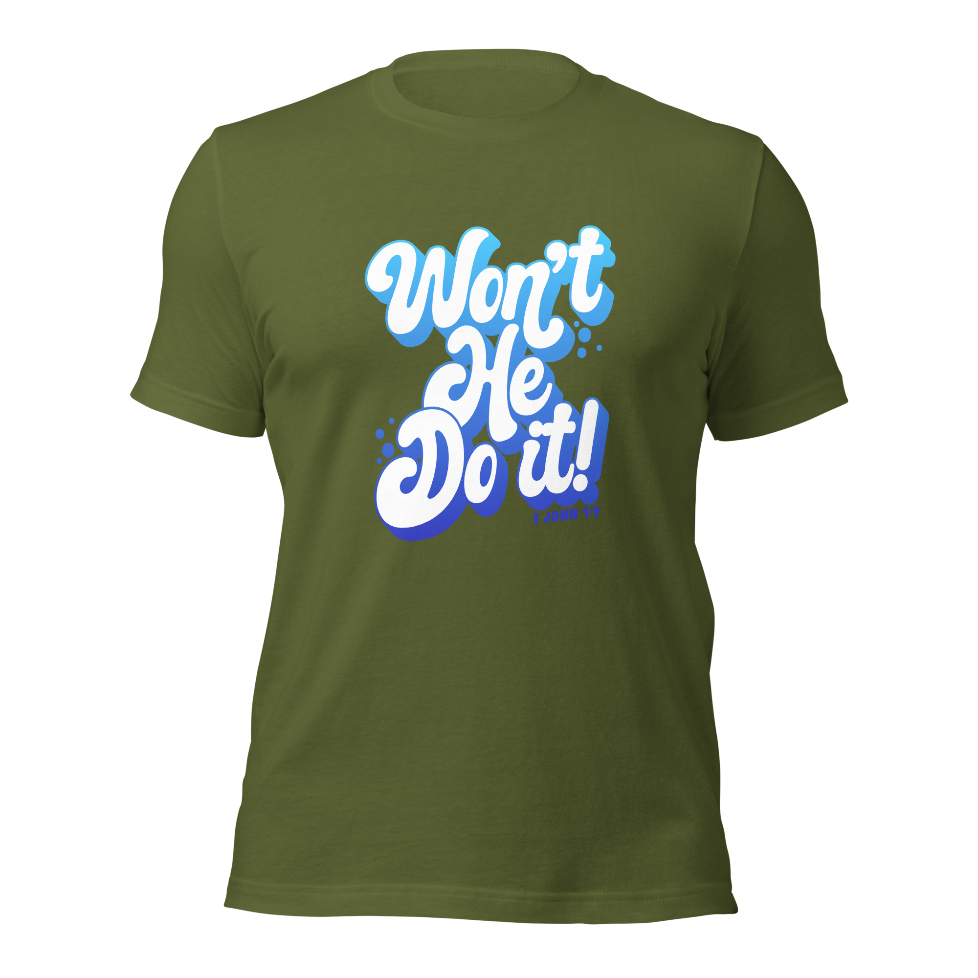 Won't He Do it! - Anointed Tees