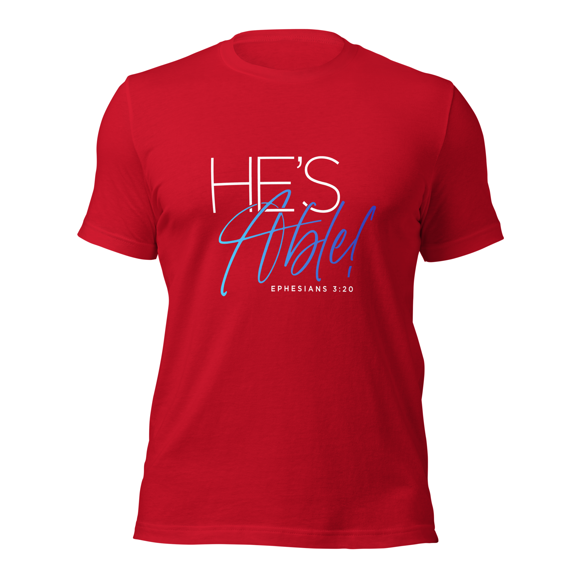 Unisex T-shirt - He's Able - Anointed Tees