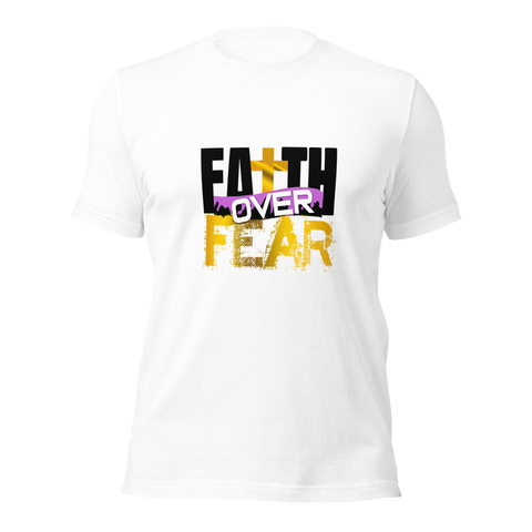 Unisex T-shirt - Faith over Fear - Anointed Tees