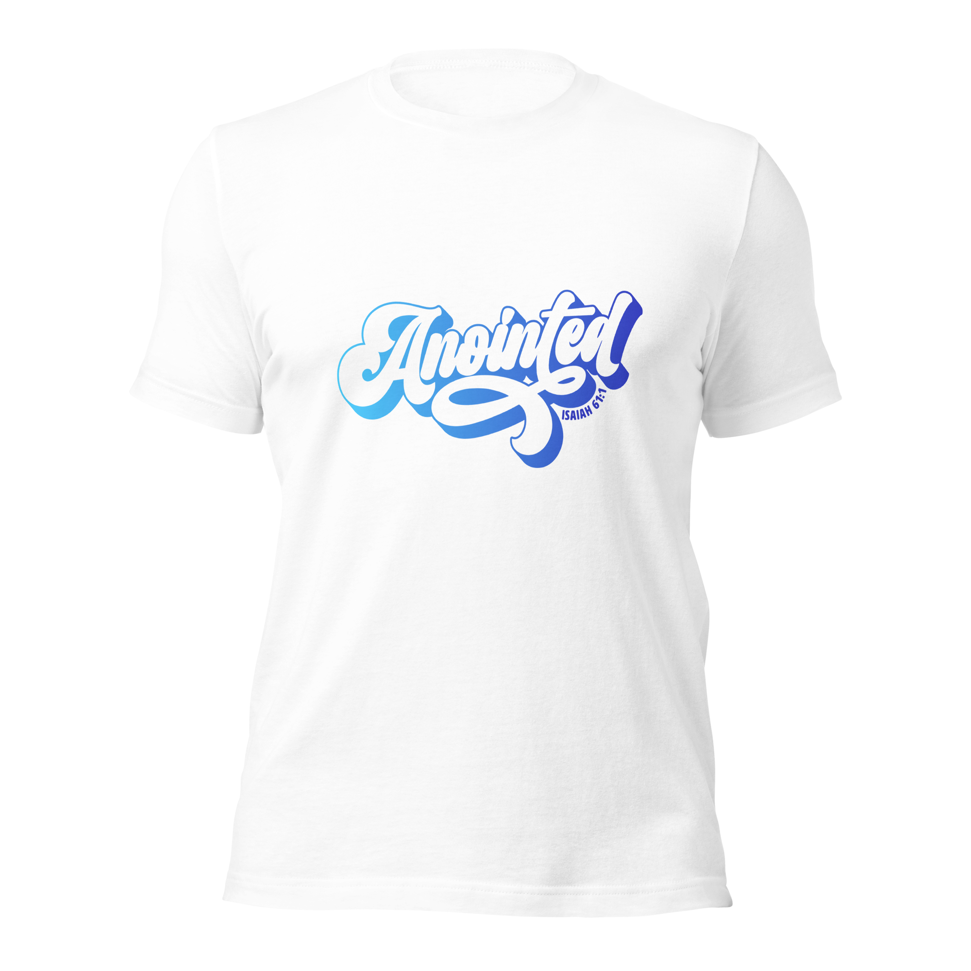 Unisex t-shirt - Anointed UPDATED DESIGN! - Anointed Tees