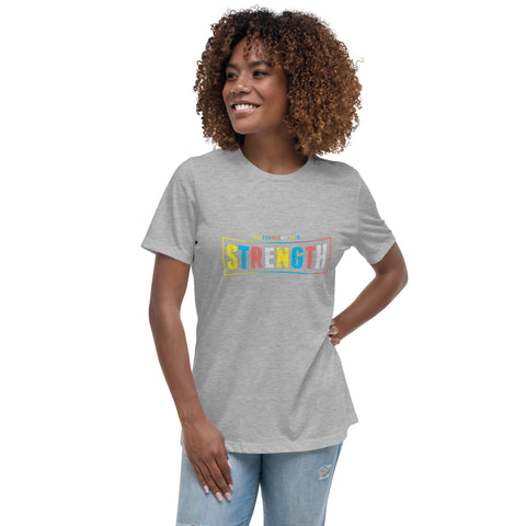 STRENGTH (color) Women's Relaxed T-Shirt